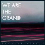 we are the grand "chasing light"- www.sonidosocultos.com