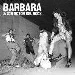 Barbara y los rotos del rock-www.sonidosocultos.com