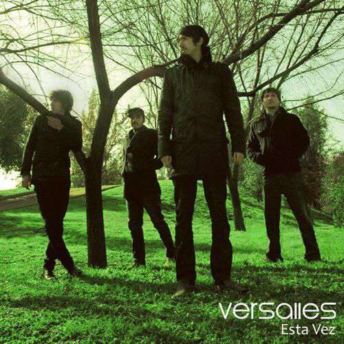 Versalles – Esta Vez