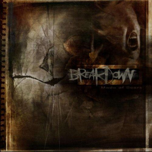 Breakdown – Made of Scars (2012)