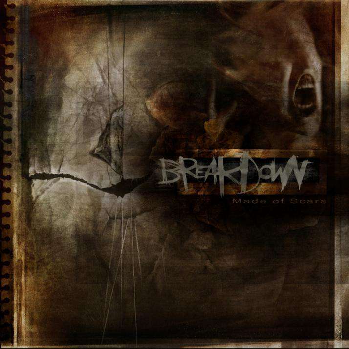 Breakdown – Made of Scars (2012)
