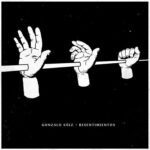 Gonzalo sáez "resentimientos" www.sonidosocultos.com