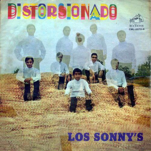 Los Sonny’s – Distorsionado – RCA (1968)