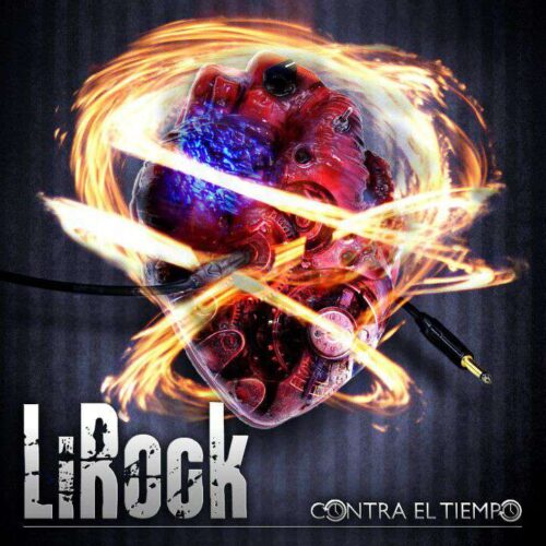 LiRock: «Contra el Tiempo»