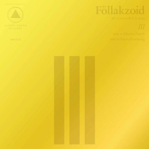 Föllakzoid “III” (2015)