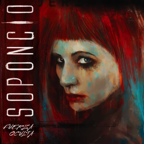 Soponcio “Fuerza Oculta” (2014)