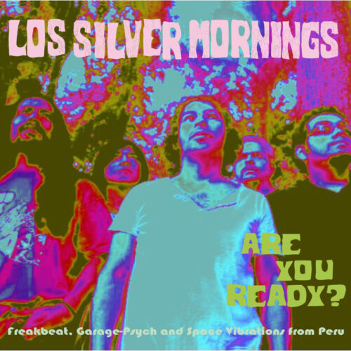 Los Silver Mornings «Are you ready ?» (2013)