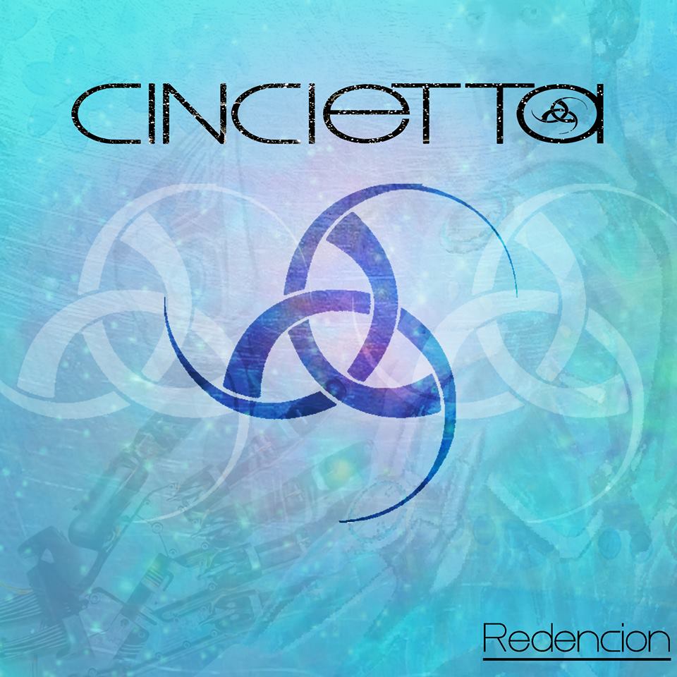 Cincietta “Redención” (2015)