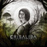 Crisalida, Terra Ancestral
