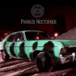 Pájaros Nocturnos : Homónimo (2015)