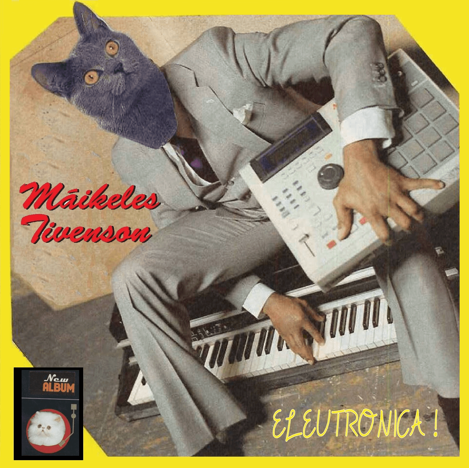 Maikeles Tivenson – Eleutrónica (M.I.S.T. Records, 2015)