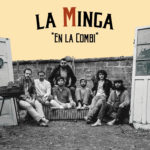 La Minga "En la Combi" www.sonidosocultos.com