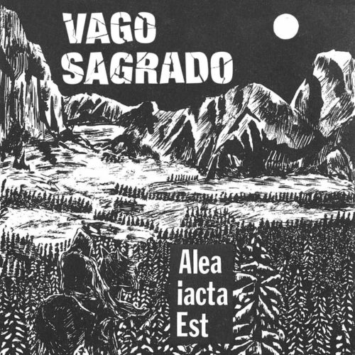 Vago Sagrado «Alea Lacta Est»