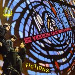 Los Vidrios Quebrados Fictions www.sonidosocultos.com