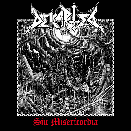 Dekapited «Sin Misericordia» (2017)