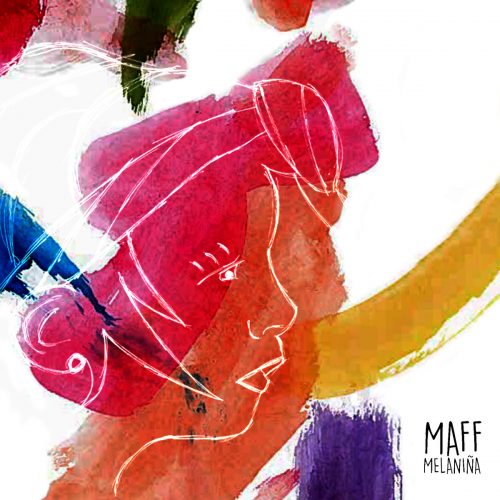 Maff – Melaniña (2018)