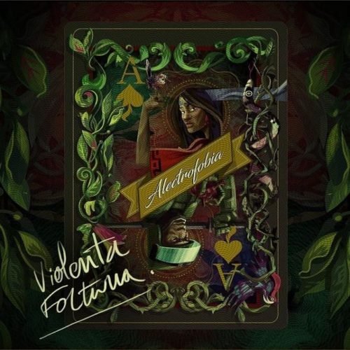 Alectrofobia – Violenta Fortuna (2018)