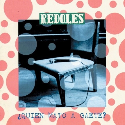 Mauricio Redolés – ¿Quién Mató A Gaete? (1996)
