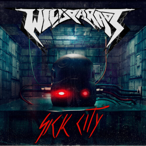 Wild Parade – Sick City (2020)