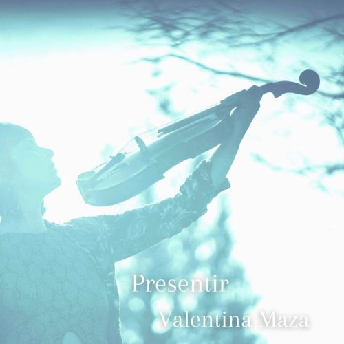 Valentina Maza – Presentir (2021)