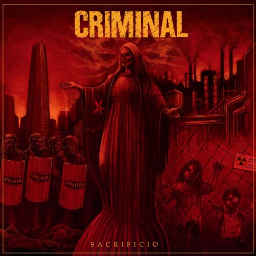 Criminal – “Sacrificio” (2021)