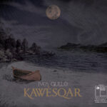 Ives Gullé – “Kawesqar” (2021) www.sonidosocultos.com