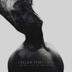 Fallen Fortress: “At The Heart of Emptiness” (2025) www.sonidosocultos.com