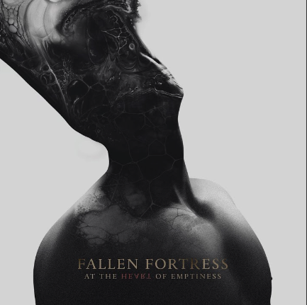 Fallen Fortress: “At The Heart of Emptiness” (2025)