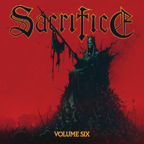 Sacrifice – «Volume Six» (2025)