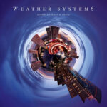 Weather Systems – ‘Ocean Without a Shore’ (2024)