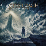 STEELRAGE REGRESA CON «THROUGH THE STORM», EL PRIMER SINGLE DE SU NUEVO ÁLBUM